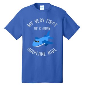 Funny First Airplane Ride Gift Pilot Flyer Gift Tall T-Shirt