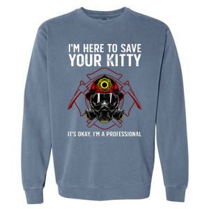 Funny Firefighter Art Fireman Gag Fire Fighter Garment-Dyed Sweatshirt