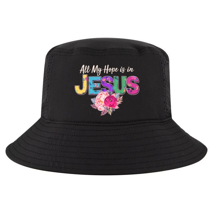 Floral Flower All My Hope Is In Jesus Cool Comfort Performance Bucket Hat