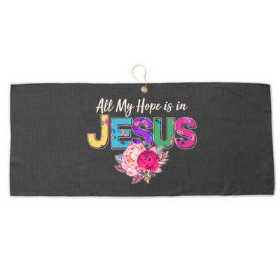 Floral Flower All My Hope Is In Jesus Large Microfiber Waffle Golf Towel