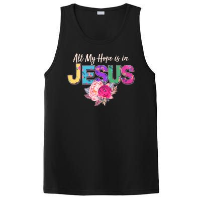 Floral Flower All My Hope Is In Jesus PosiCharge Competitor Tank