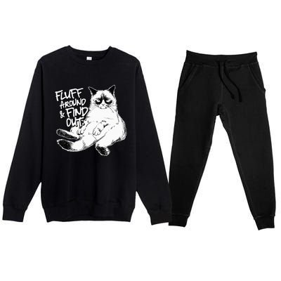 Funny Fluff Around and Find Out Grumpy Kitty Sarcastic Cat Premium Crewneck Sweatsuit Set