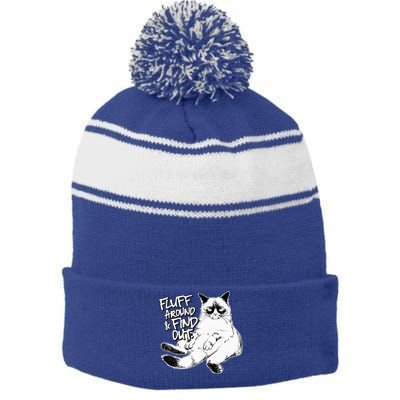 Funny Fluff Around and Find Out Grumpy Kitty Sarcastic Cat Stripe Pom Pom Beanie