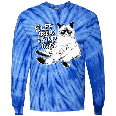 Funny Fluff Around and Find Out Grumpy Kitty Sarcastic Cat Tie-Dye Long Sleeve Shirt