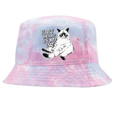 Funny Fluff Around and Find Out Grumpy Kitty Sarcastic Cat Tie-Dyed Bucket Hat