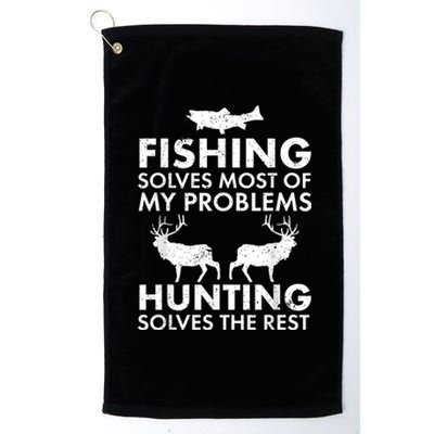 Funny Fishing And Hunting Gift Christmas Humor Hunter Cool Platinum Collection Golf Towel