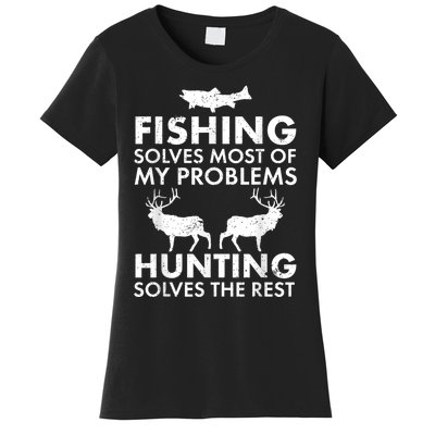 Funny Fishing And Hunting Gift Christmas Humor Hunter Cool Women's T-Shirt