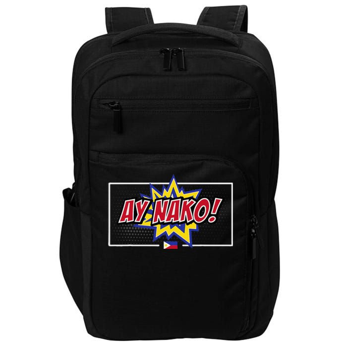 Funny Filipino Ay Nako! Filipino Women Ay Naku Impact Tech Backpack