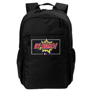 Funny Filipino Ay Nako! Filipino Women Ay Naku Daily Commute Backpack