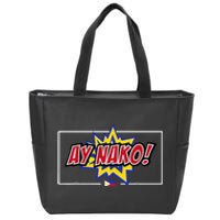 Funny Filipino Ay Nako! Filipino Women Ay Naku Zip Tote Bag