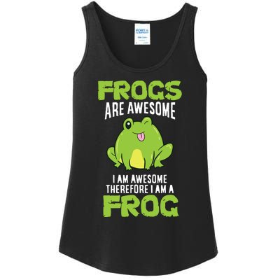 Funny Frogs Are Awesome I'm Awesome Therefore I'm Awesome Therefore I Am A Frog Ladies Essential Tank