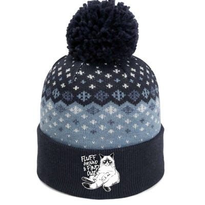 Funny Fluff Around And Find Out, Grumpy Kitty, Sarcastic Cat The Baniff Cuffed Pom Beanie