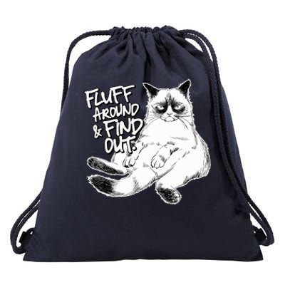 Funny Fluff Around And Find Out, Grumpy Kitty, Sarcastic Cat Drawstring Bag