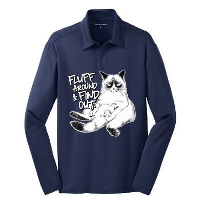 Funny Fluff Around And Find Out, Grumpy Kitty, Sarcastic Cat Silk Touch Performance Long Sleeve Polo