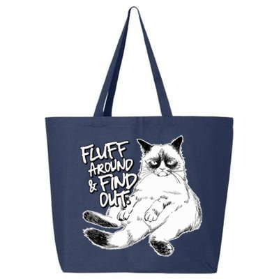 Funny Fluff Around And Find Out, Grumpy Kitty, Sarcastic Cat 25L Jumbo Tote