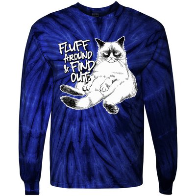 Funny Fluff Around And Find Out, Grumpy Kitty, Sarcastic Cat Tie-Dye Long Sleeve Shirt