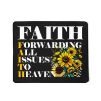 Faith Forwarding All Issues To Heaven Christian Scripture Mousepad