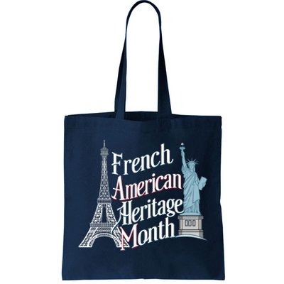 Funny French American Heritage Month Tote Bag