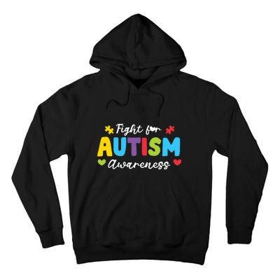 Fight For Autism Awareness Puzzle Gift Autism Awareness Day Tall Hoodie