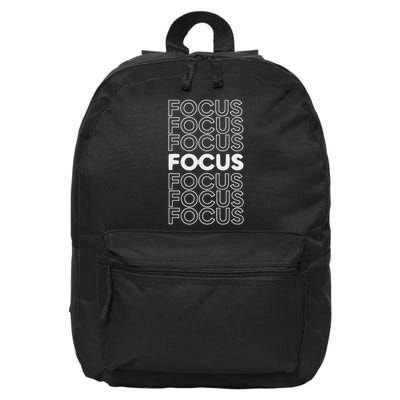 Focus! Focus And Concentrate And Be Successful. 16 in Basic Backpack