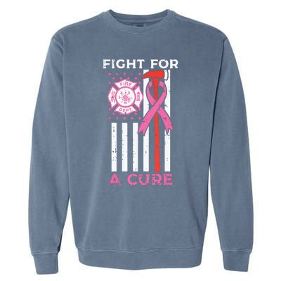 Fight For A Cure Firefighter US Flag Breast Cancer Awareness Garment-Dyed Sweatshirt