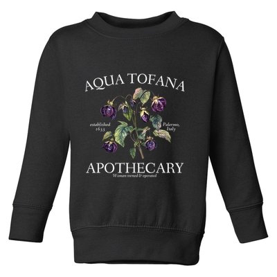 Funny Feminist Aqua Tofana Apothecary Vintage Design Toddler Sweatshirt