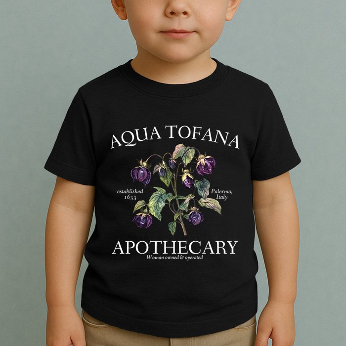 Funny Feminist Aqua Tofana Apothecary Vintage Design Toddler T-Shirt