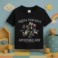 Funny Feminist Aqua Tofana Apothecary Vintage Design Toddler T-Shirt