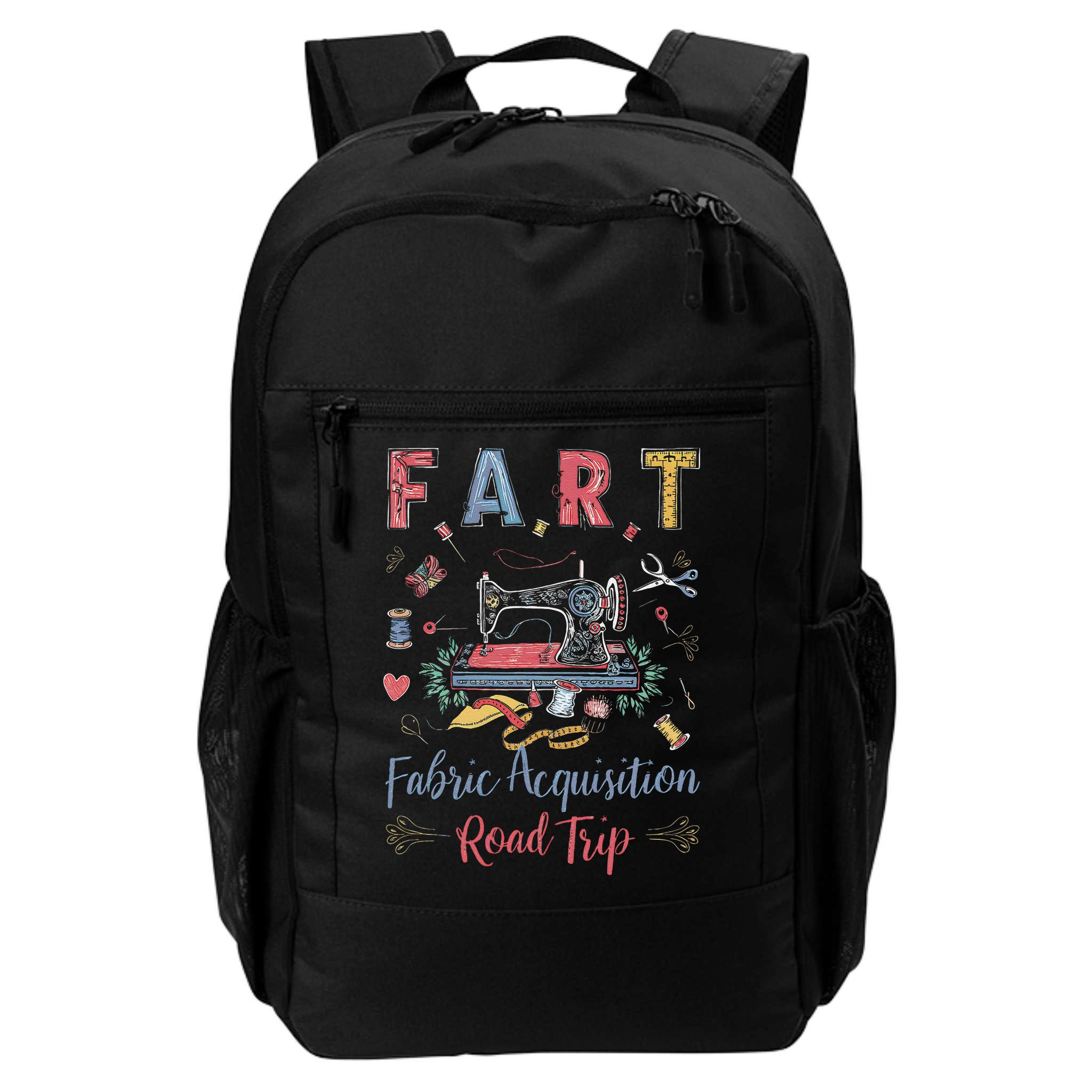 Fart Fabric Acquisition Road Trip For Sewing Quilting Lover Backpack