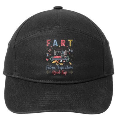 Fart Fabric Acquisition Road Trip For Sewing Quilting Lover 7-Panel Snapback Hat