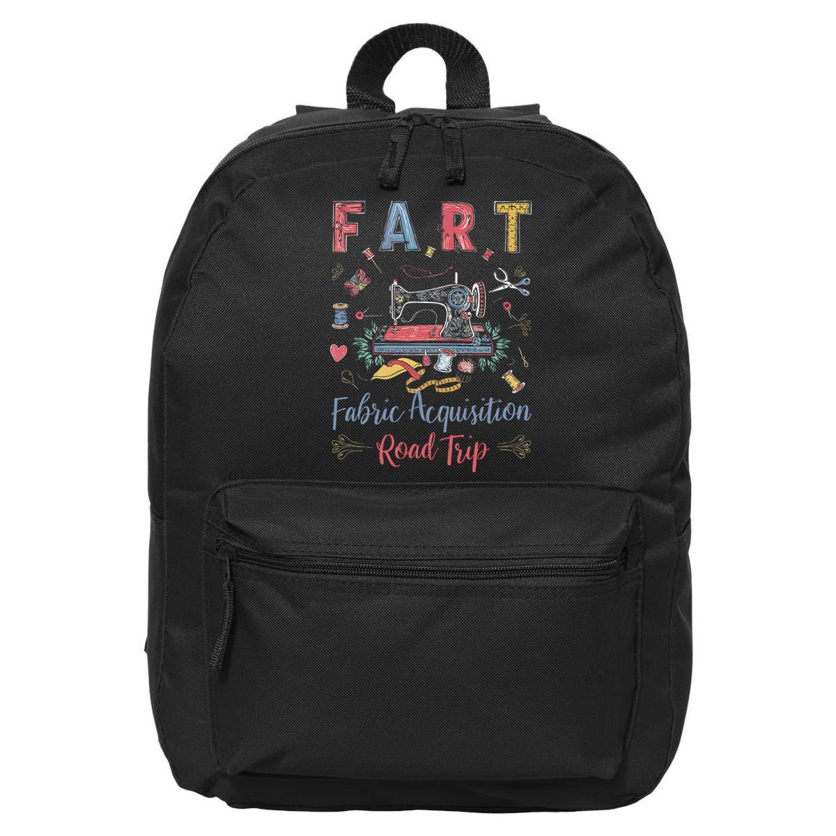 Fart Fabric Acquisition Road Trip For Sewing Quilting Lover 16 in Basic Backpack