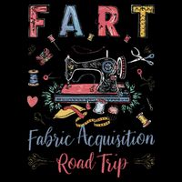 Fart Fabric Acquisition Road Trip For Sewing Quilting Lover 16 in Basic Backpack