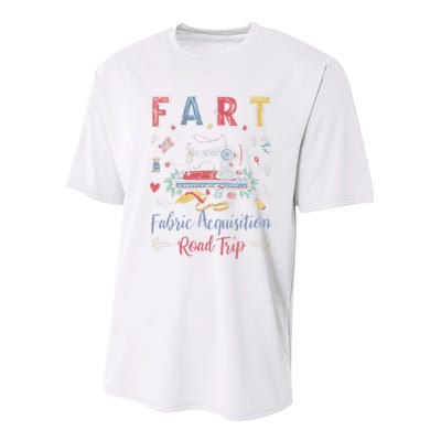 Fart Fabric Acquisition Road Trip For Sewing Quilting Lover Youth Performance Sprint T-Shirt