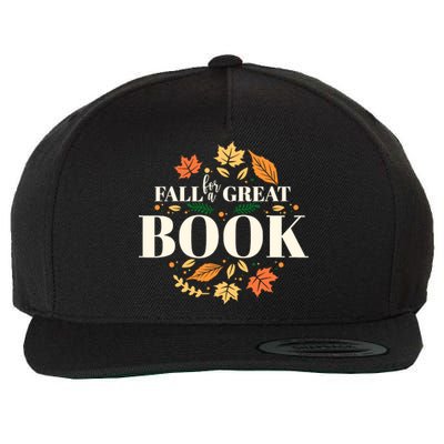 Fall For A Great Book Reading Librarian Autumn Teacher Wool Snapback Cap