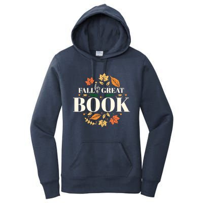 Fall For A Great Book Reading Librarian Autumn Teacher Women's Pullover Hoodie