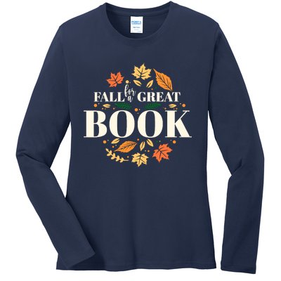 Fall For A Great Book Reading Librarian Autumn Teacher Ladies Long Sleeve Shirt