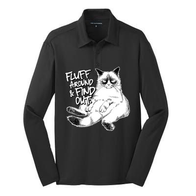 Funny Fluff Around And Find Out, Grumpy Kitty, Sarcastic Cat Silk Touch Performance Long Sleeve Polo