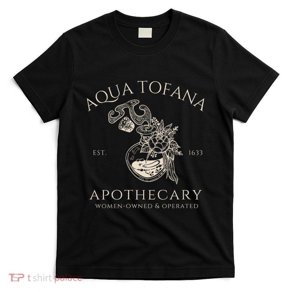 Funny Feminist Aqua Tofana Apothecary Vintage T-Shirt