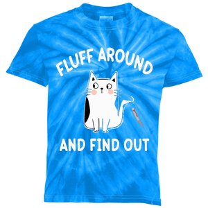 Funny Fluff Around And Find Out Funny Cat Kids Tie-Dye T-Shirt