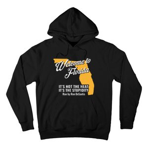 Funny Florida Anti Gov. Ron DeSantis Hoodie