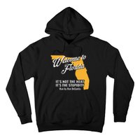 Funny Florida Anti Gov. Ron DeSantis Hoodie