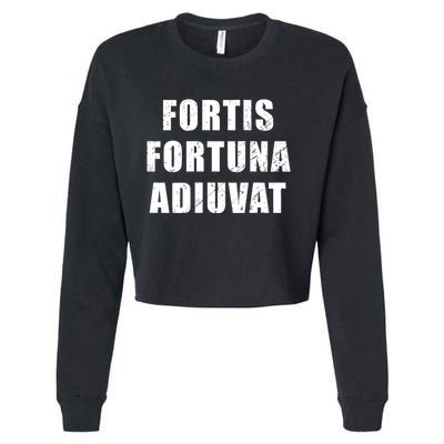 Fortis Fortuna Adiuvat Cropped Pullover Crew