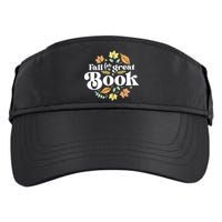 Fall For A Great Book Reading Librarian Autumn Teacher Adult Drive Performance Visor