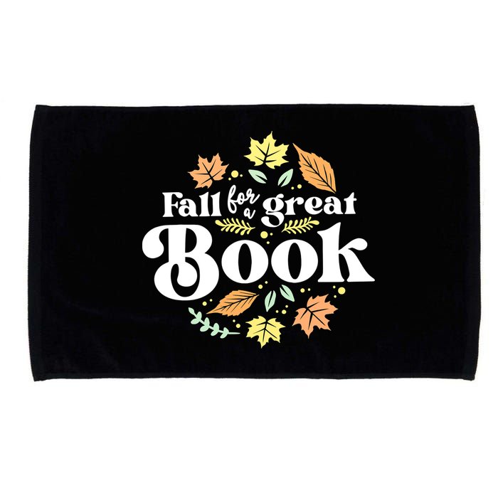 Fall For A Great Book Reading Librarian Autumn Teacher Microfiber Hand Towel