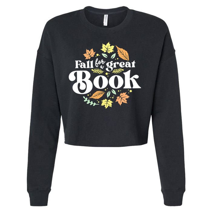 Fall For A Great Book Reading Librarian Autumn Teacher Cropped Pullover Crew