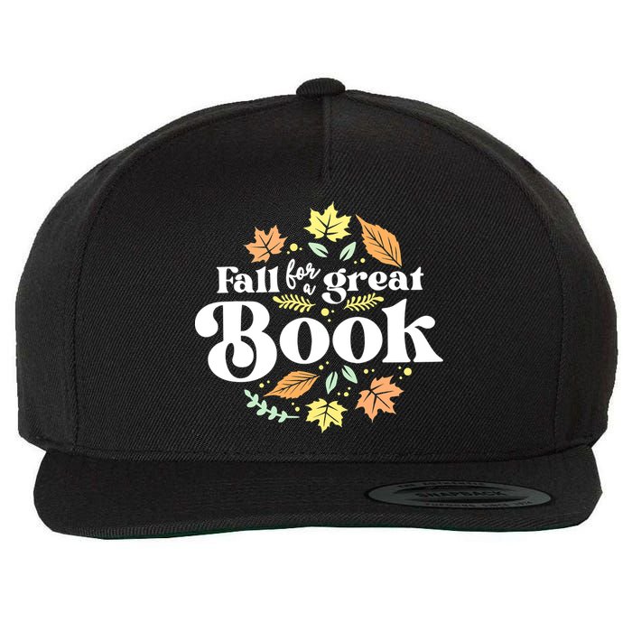 Fall For A Great Book Reading Librarian Autumn Teacher Wool Snapback Cap