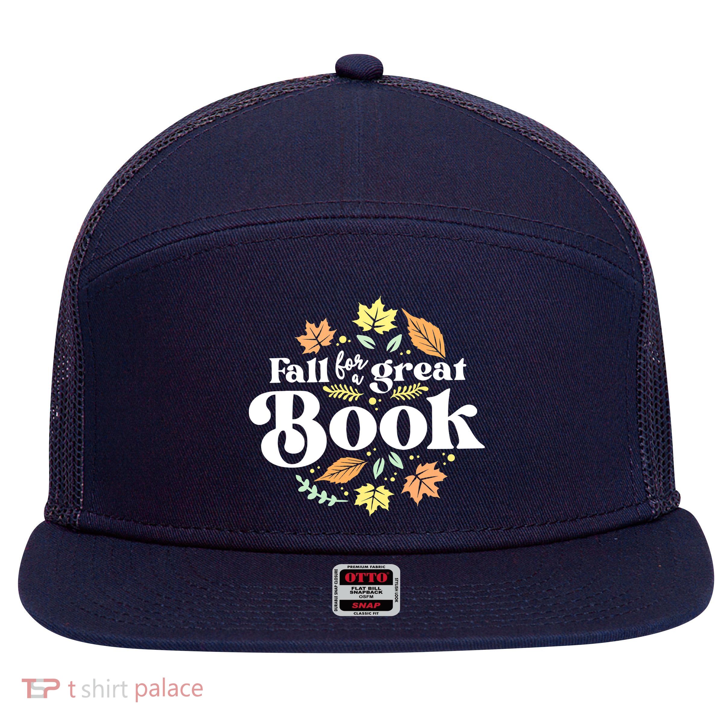 Fall For A Great Book Reading Librarian Autumn Teacher 7 Panel Mesh Trucker Snapback Hat