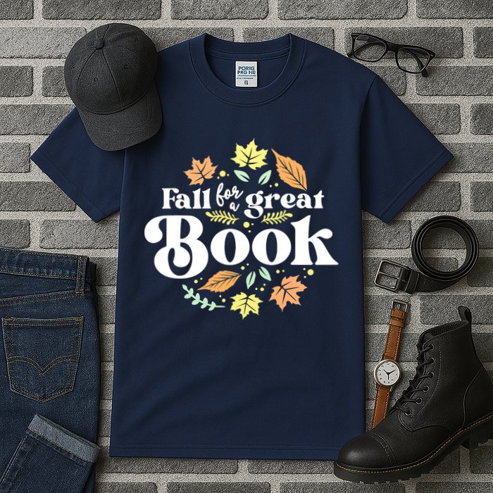 Fall For A Great Book Reading Librarian Autumn Teacher Tall T-Shirt