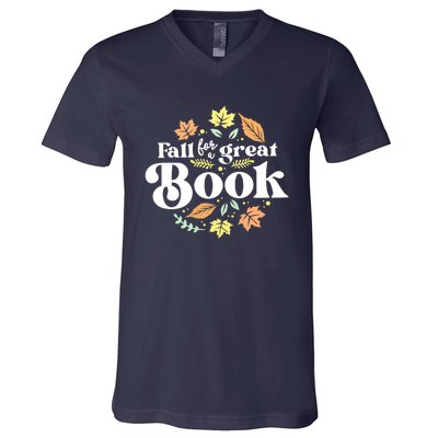 Fall For A Great Book Reading Librarian Autumn Teacher V-Neck T-Shirt