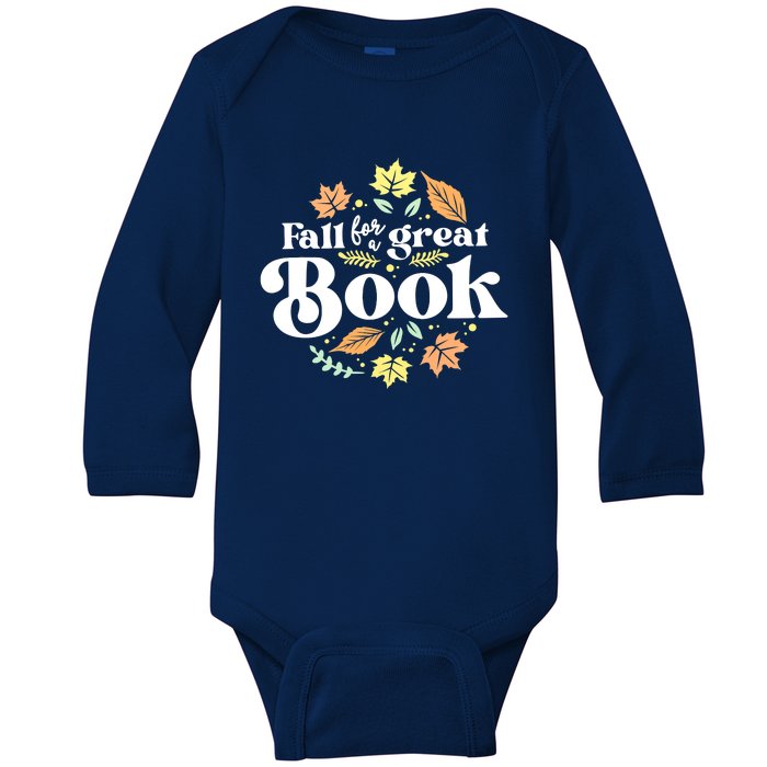 Fall For A Great Book Reading Librarian Autumn Teacher Baby Long Sleeve Bodysuit